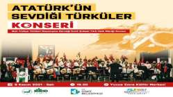 Atatürk sevdiği türkülerle anılacak