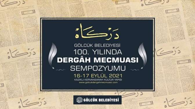 100.yılında Dergah mecmuası sempozyumu