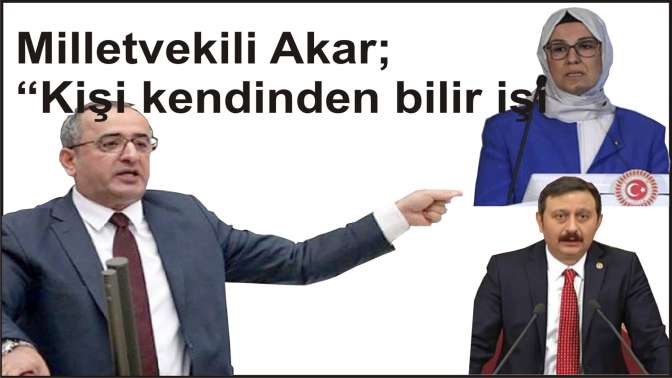 Akar ‘Kişi Kendinden Bilir İşi’