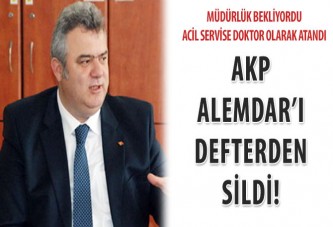 AKP, Alemdar’ı defterden sildi!