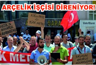 Arçelik işçisi direnişi sürüyor!