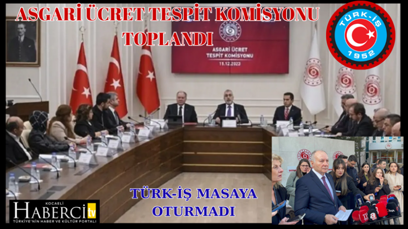 Asgari Ücret Tespit Komisyonu Toplandı