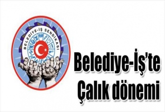 Belediye-İş’te Çalık dönemi