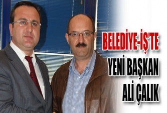 BELEDİYE-İŞ’TE YENİ BAŞKAN ALİ ÇALIK