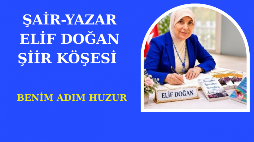 BENİM ADIM HUZUR