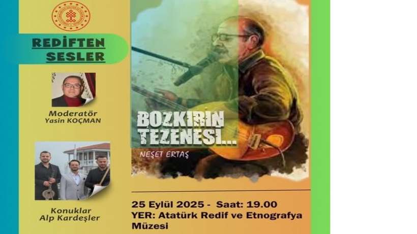 “Bozkırın Tezenesi” Neşet Ertaş anılacak