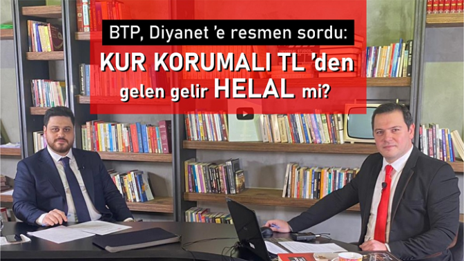 BTP’den Diyanet’e nas ve faiz sorusu