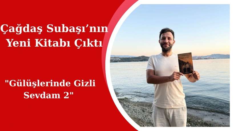 Çağdaş Subaşı’nın Yeni Kitabı Çıktı