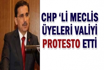 CHP ‘Lİ MECLİS ÜYELERİ VALİYİ PROTESTO ETTİ