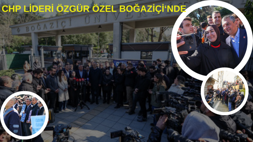 CHP Lideri Özgür Özel Boğaziçi Üniversitesinde