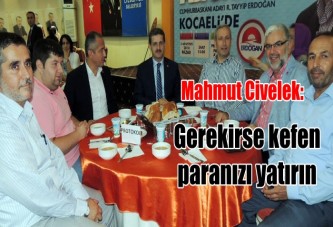 Civelek'ten teşkilata uyarı