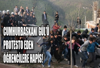 Cumhurbaşkanını protesto eden öğrencilere hapis cezası