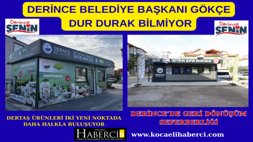 Derince Belediye Başkanı Gökçe Dur Durak Bilmiyor