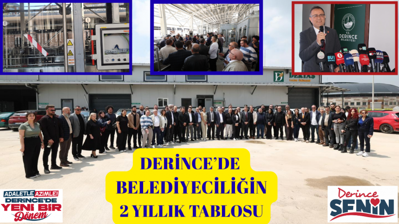 Derince’de Belediyeciliğin 2 Yıllık Tablosu