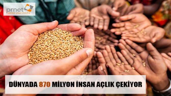 Dünyada 870 milyon insan açlık çekiyor