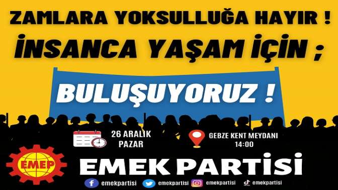 EMEPden, Zamlara ve yoksulluğa hayır çağırısı