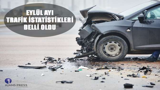 Eylül ayı trafik istatistikleri belli oldu