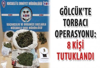 Gölcük’te torbacı operasyonu: 8 kişi tutuklandı