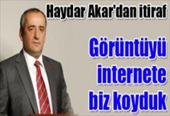 Görüntüyü internete biz koyduk