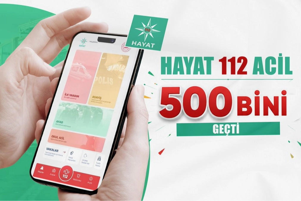 HAYAT 112 Acil kullanıcıları 522 bini aştı!