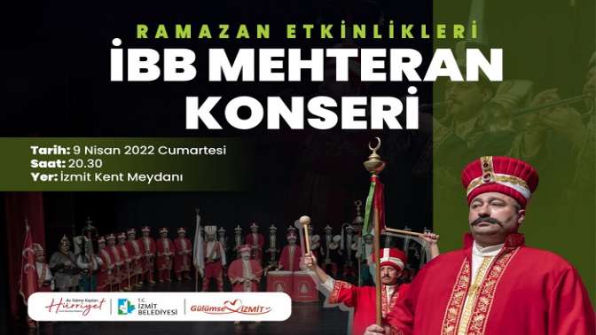 İBB Mehteranı bu akşam İzmitlilerle buluşuyor