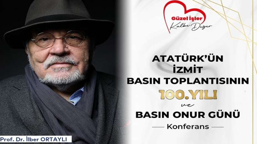 İlber Ortaylı bugün İzmitlilerle buluşuyor