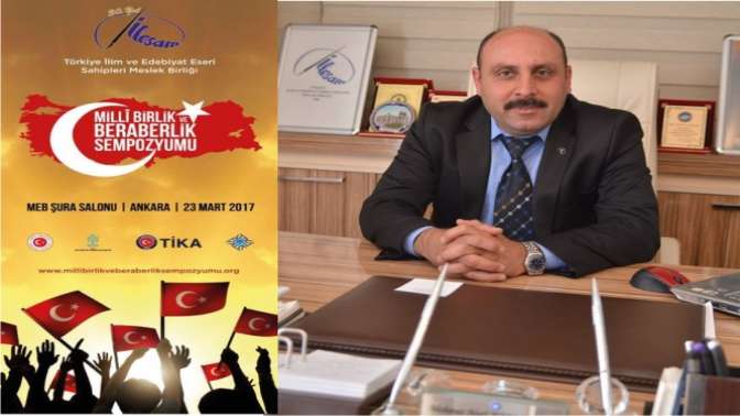 İLESAM Millî Birlik ve Beraberlik Sempozyumu düzenliyor