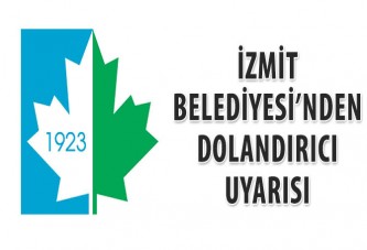 İzmit Belediyesi’nden dolandırıcı uyarısı