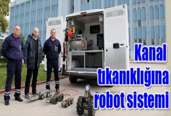 Kanal tıkanıklığına robot sistemi