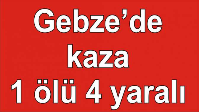 Kocaelide vincin lastiği patladı: 1 ölü, 4 yaralı