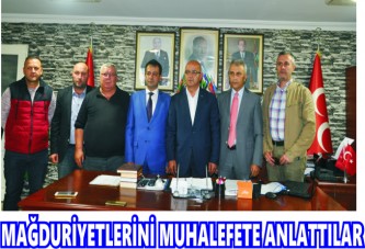 Mağduriyetlerin Acil Giderilmesini Talep Ettiler