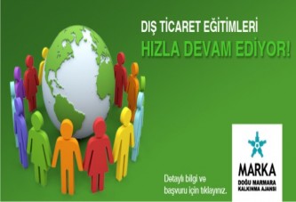 MARKA Dış Ticaret Eğitimleri Başladı.