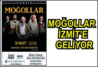 Moğollar 30 Mart'ta İzmit'te