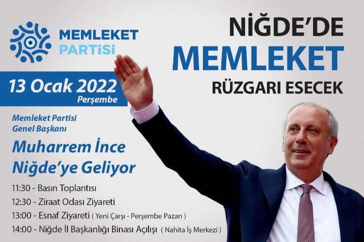 Muharrem İnce Niğde'ye geliyor 