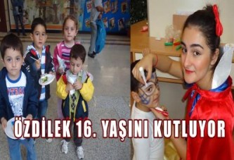 ÖZDİLEK 16. Yaşını Kutluyor