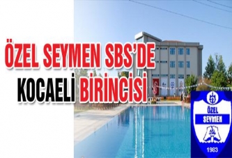 ÖZEL SEYMEN SBS’DE KOCAELİ BİRİNCİSİ