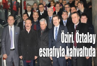 Öziri, Öztalay esnafıyla kahvaltıda