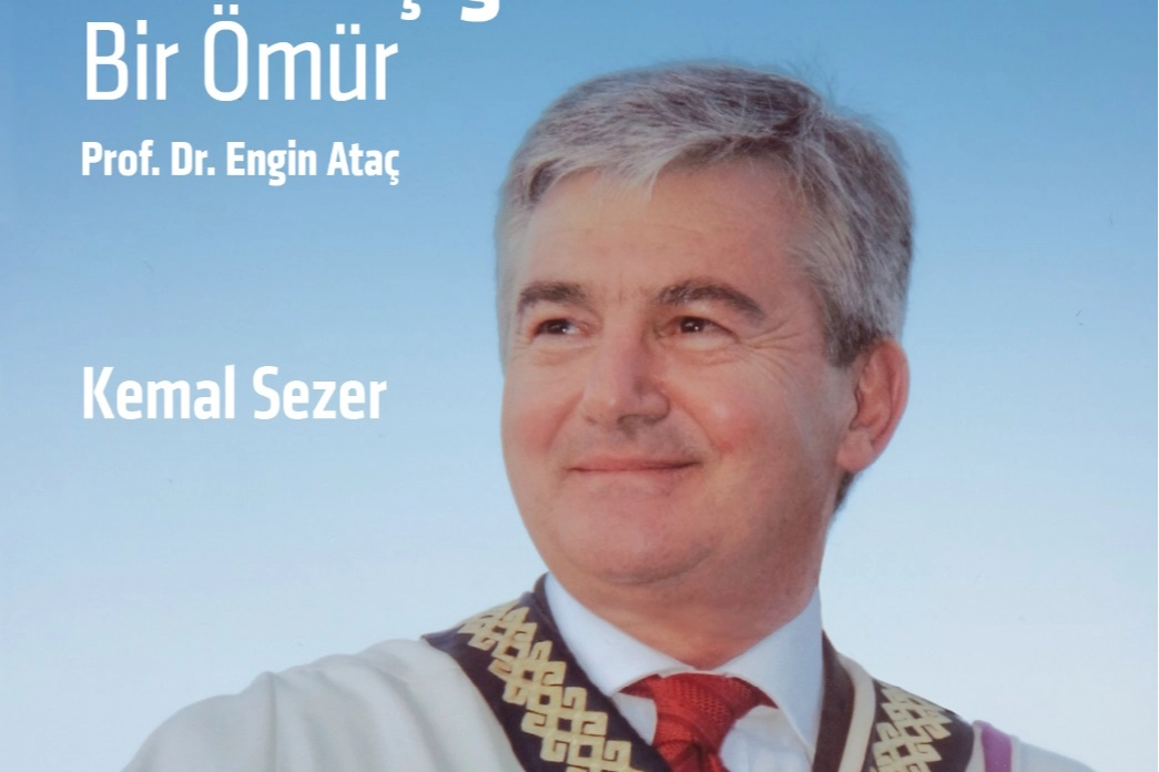 Prof. Dr. Engin Ataç'ın hayatı kitap oldu