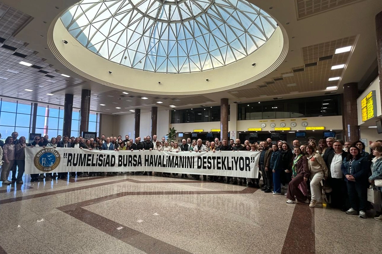 RUMELİSİAD’dan Bursa Yenişehir Havaalanı'na destek... RUMELİSİAD yeni uçuşlara öncülük ediyor