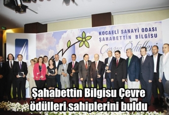 Şahabettin Bilgisu Çevre ödülleri sahiplerini buldu