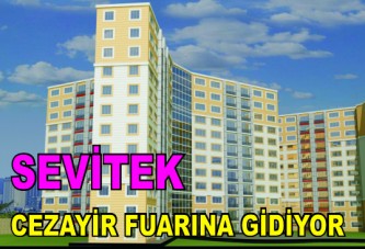 Sevitek, Cezayir’e Fuara Gidiyor