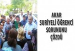 Akar, Suriyeli öğrenci sorununu çözdü