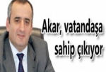 AKAR, VATANDAŞA SAHİP ÇIKIYOR