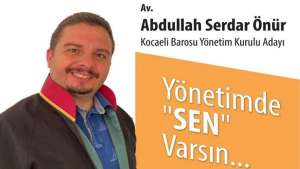 Avukat Serdar ÖNÜR, bağımsız adaylığını açıkladı