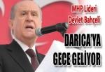 Bahçeli Darıca'ya geliyor