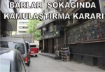 Barlar sokağında Kamulaştırma Kararı