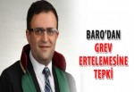 Baro’dan grev ertelemesine tepki