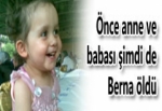 BERNA BEBEK DE ÖLDÜ