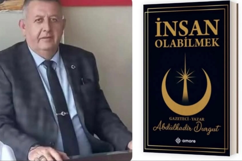 Bolvadinli gazeteci Abdülkadir Durgut’un ilk kitabı 