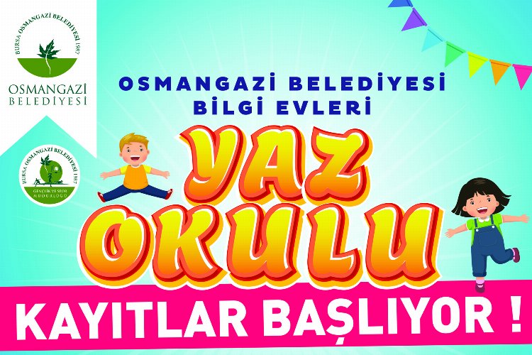 Bursa Osmangazi'de 'Bilgi Evleri'nde yaz başlıyor
